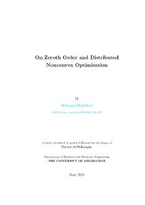 On Zeroth Order and Distributed Nonconvex Optimisation